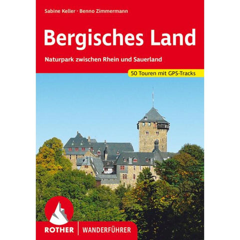ROTHER Wanderführer Bergisches Land