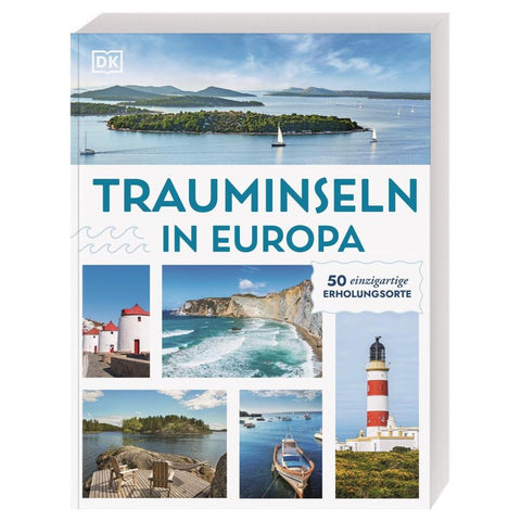 Trauminseln in Europa