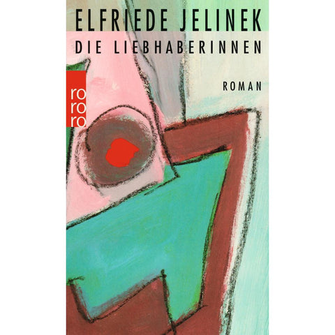 Die Liebhaberinnen