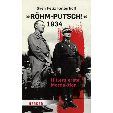 "Röhm-Putsch!" 1934