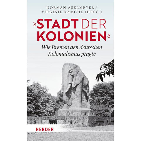 "Stadt der Kolonien"