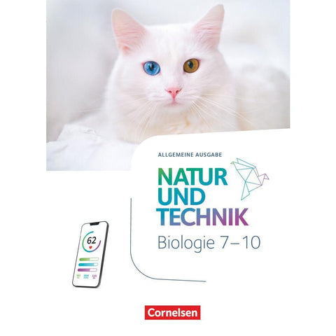 Natur und Technik 7.-10. Schuljahr - Biologie - Ausgabe A - Neubearbeitung 2025 - Schulbuch