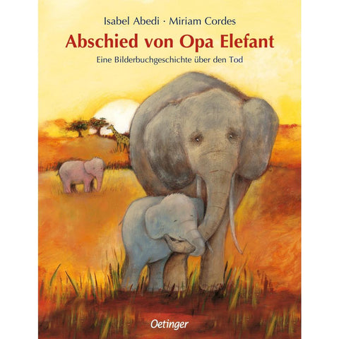 Abschied von Opa Elefant