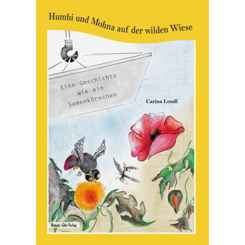 Humbi und Mohna auf der wilden Wiese