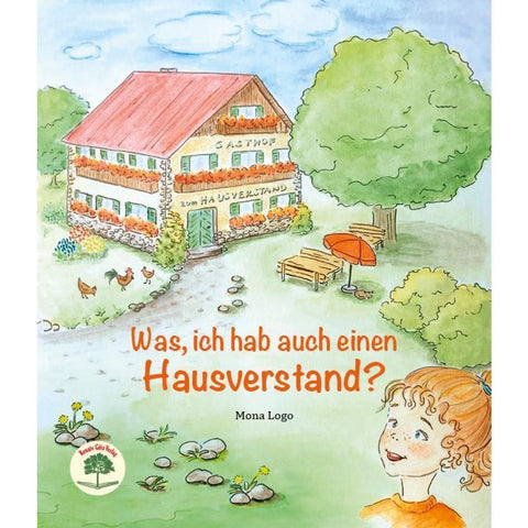 Was, ich hab auch einen Hausverstand?
