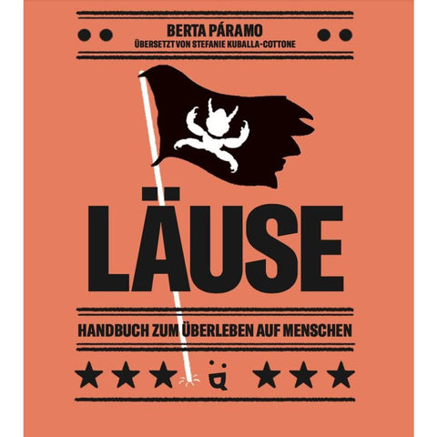 Läuse - Handbuch zum Überleben auf Menschen