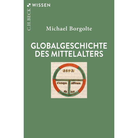 Globalgeschichte des Mittelalters