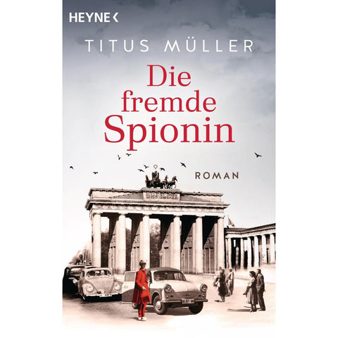 Die fremde Spionin