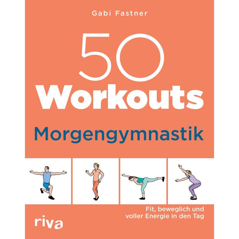 50 Workouts - Morgengymnastik