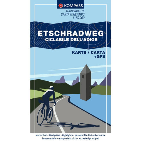KOMPASS Fahrrad-Tourenkarte Etschradweg - Ciclabile dell'Adige 1:50.000