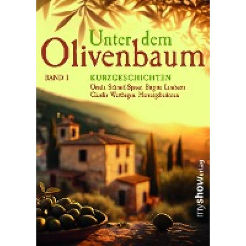 Unter dem Olivenbaum Band 01