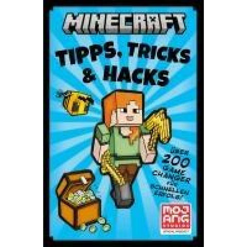 Minecraft Tipps, Tricks & Hacks. Über 200 Game Changer für schnellen Erfolg