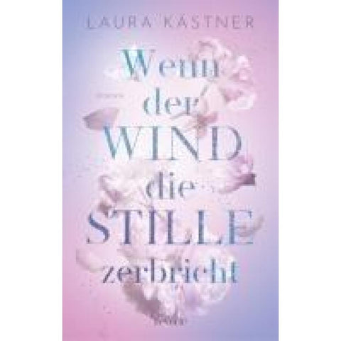 Wenn der Wind die Stille zerbricht
