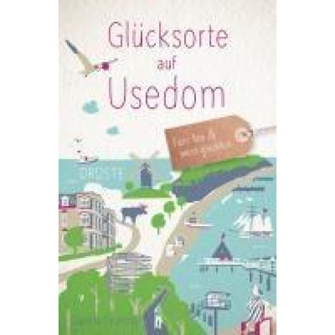 Glücksorte auf Usedom
