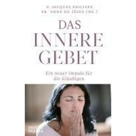 Das innere Gebet