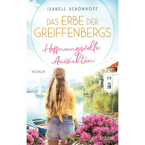 Das Erbe der Greiffenbergs - Hoffnungsvolle Aussichten
