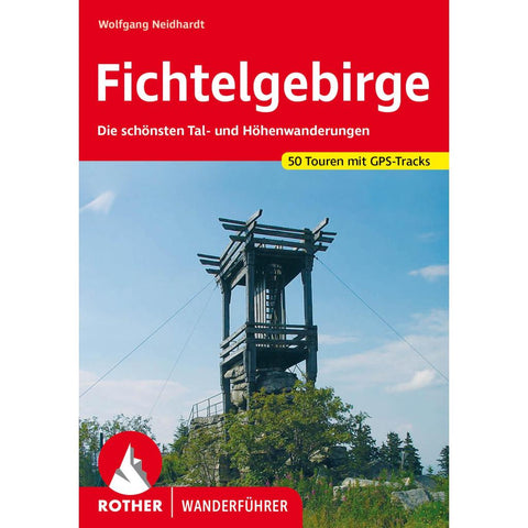ROTHER Wanderführer Fichtelgebirge