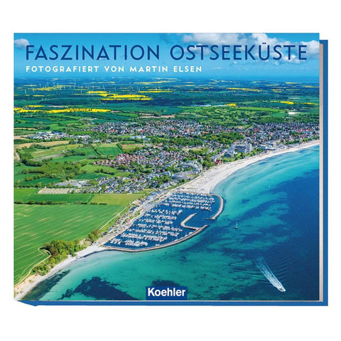 Faszination Ostseeküste Schleswig-Holstein