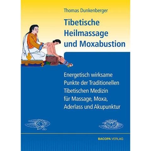 Tibetische Heilmassage und Moxabustion.