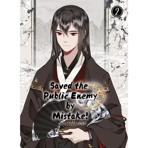 Saved the Public Enemy by Mistake