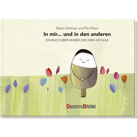 In mir... und in den anderen - Ein Buch über Kinder und ihre Gefühle