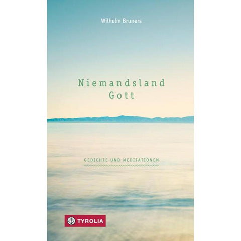 Niemandsland. Gott