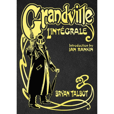 Grandville L'Intégrale