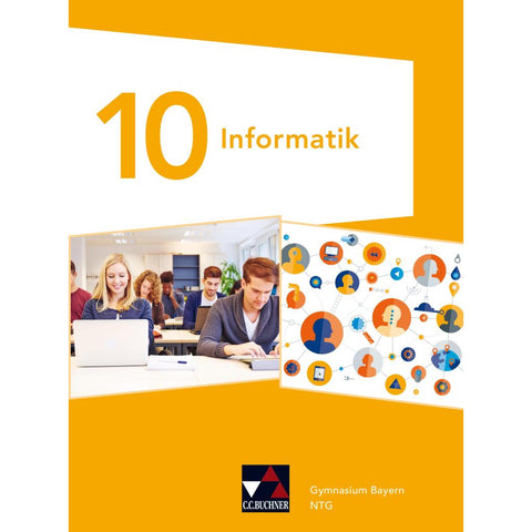 Informatik 10 NTG Schülerband Gymnasium Bayern