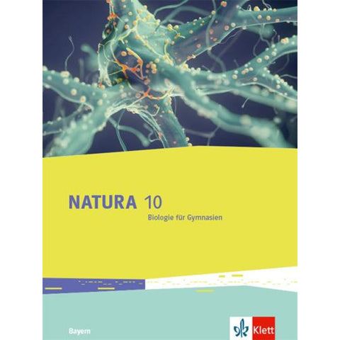 Natura Biologie. Schulbuch Klasse 10. Ausgabe Bayern