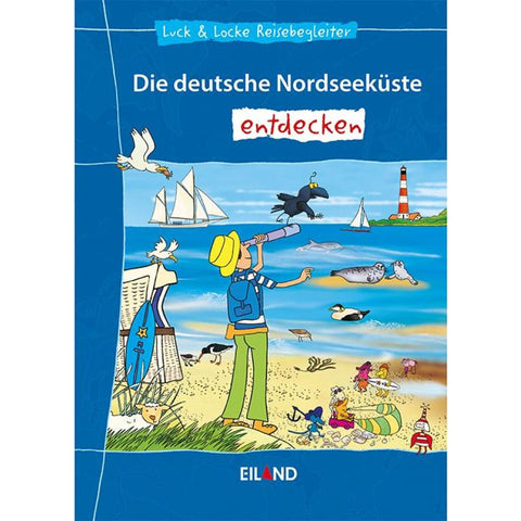 Die deutsche Nordseeküste entdecken