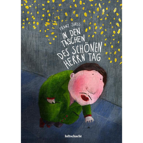 In den Taschen des schönen Herrn Tag