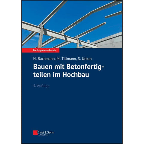 Bauen mit Betonfertigteilen im Hochbau