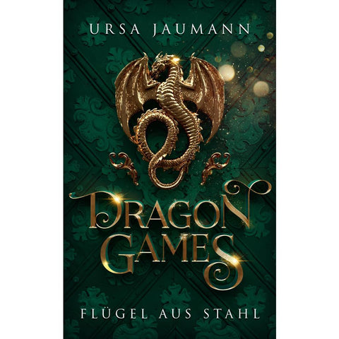Dragon Games - Flügel aus Stahl