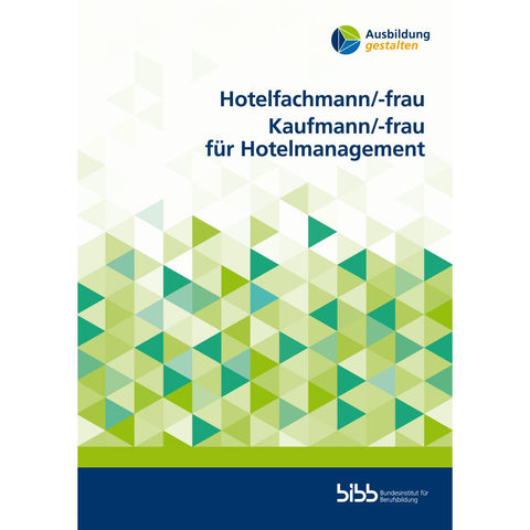 Hotelfachmann/-frau Kaufmann/-frau für Hotelmanagement