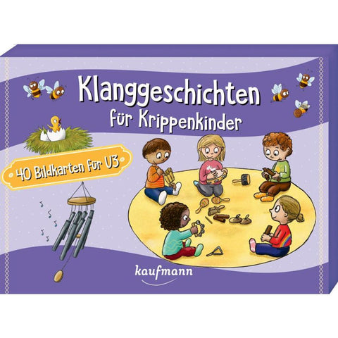 Klanggeschichten für Krippenkinder