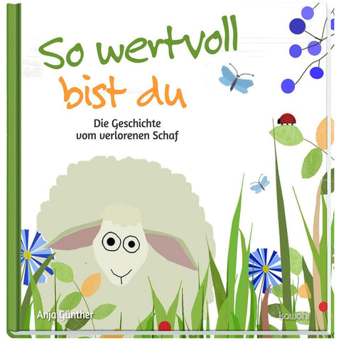 So wertvoll bist du