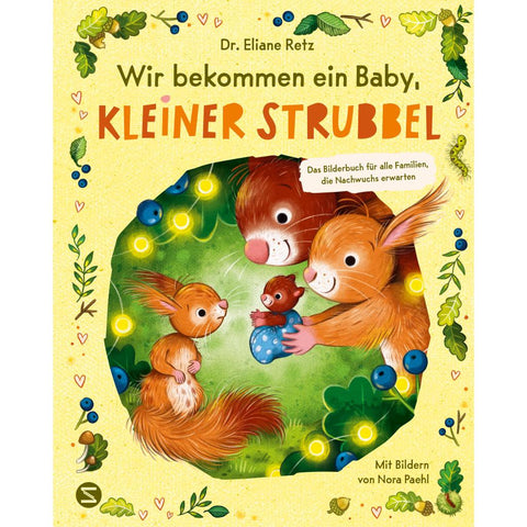 Wir bekommen ein Baby, kleiner Strubbel
