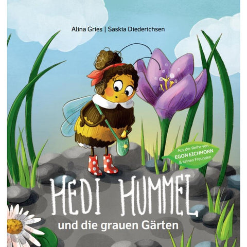 Hedi Hummel und die grauen Gärten