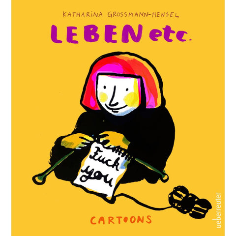 Leben etc.