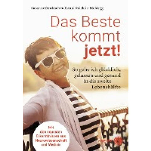 Das Beste kommt jetzt!