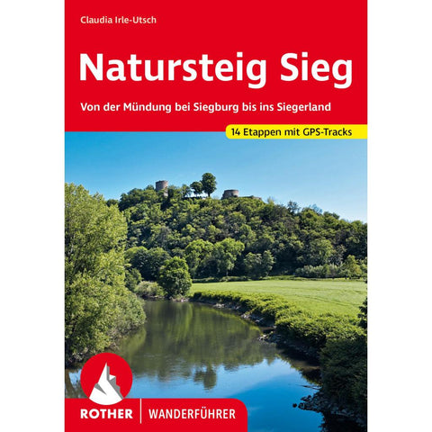 ROTHER Wanderführer Natursteig Sieg