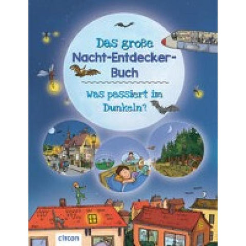 Das große Nacht-Entdecker-Buch