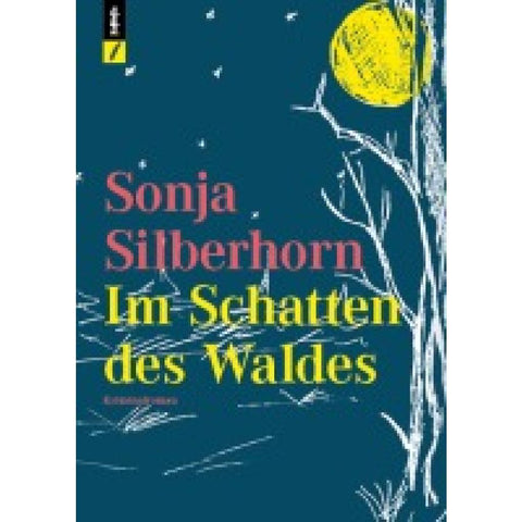 Im Schatten des Waldes