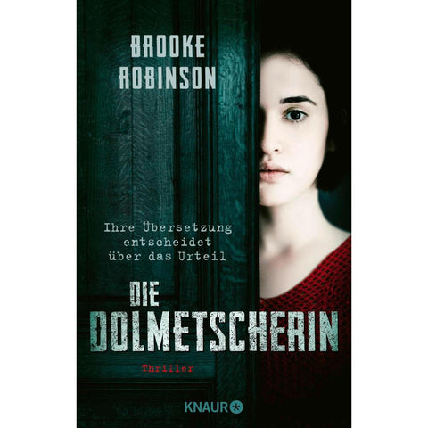 Die Dolmetscherin - Ihre Übersetzung entscheidet über das Urteil