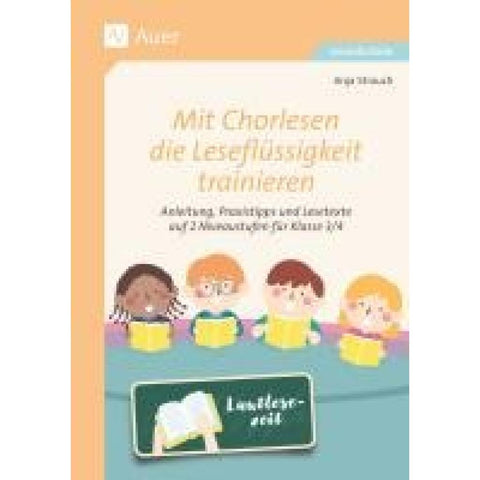 Mit Chorlesen die Leseflüssigkeit trainieren