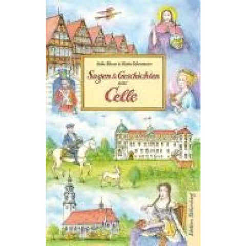 Sagen und Geschichten aus Celle