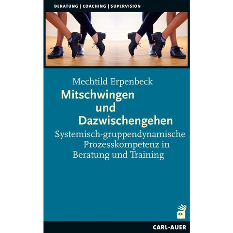 Mitschwingen und Dazwischengehen