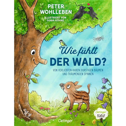 Wie fühlt der Wald?