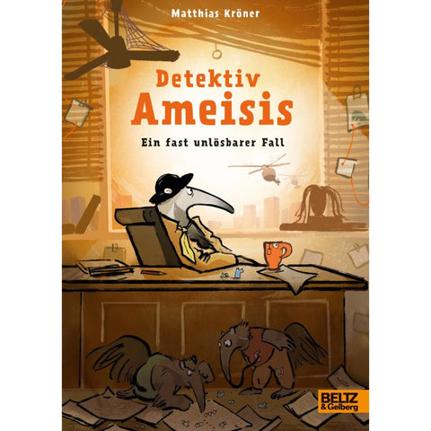 Detektiv Ameisis. Ein fast unlösbarer Fall
