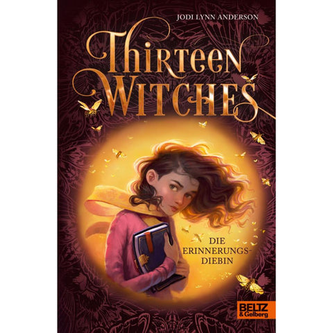 Thirteen Witches - Die Erinnerungsdiebin
